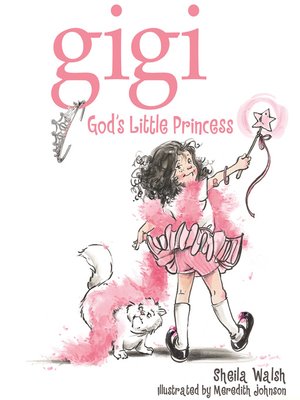 cover image of Gigi, God's Little Princess